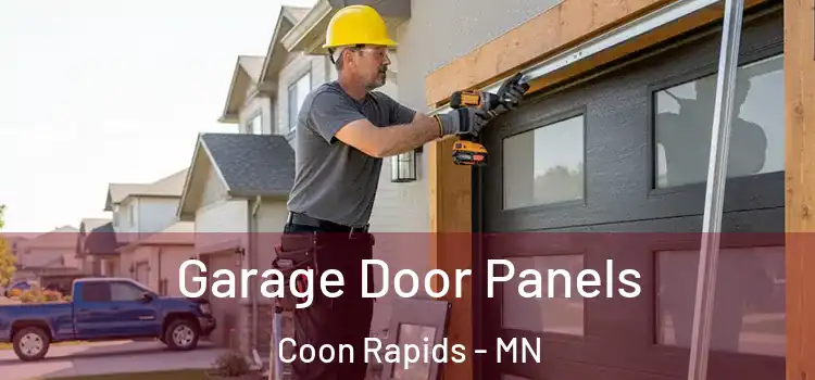  Garage Door Panels Coon Rapids - MN